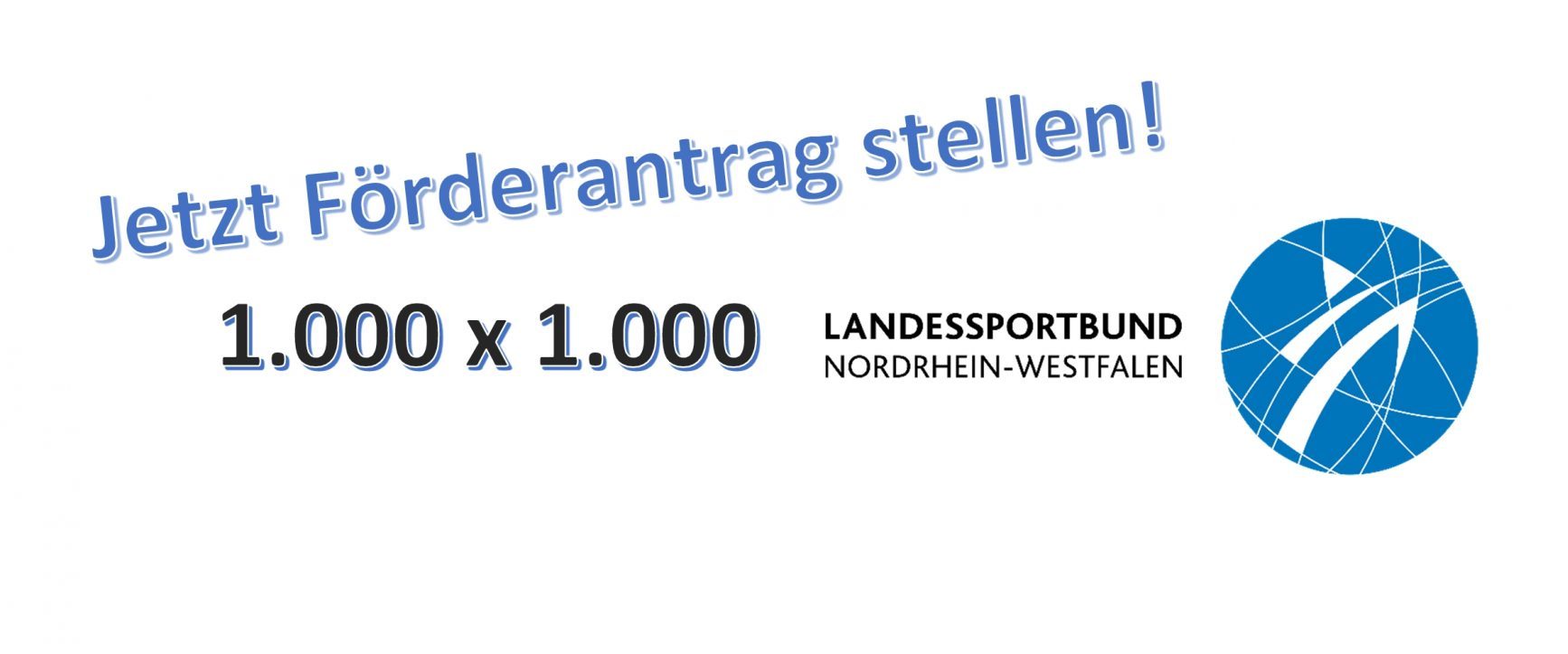 Landesprogramm 1000×1000 – Anerkennung für den Sportverein – Jetzt Förderantrag stellen